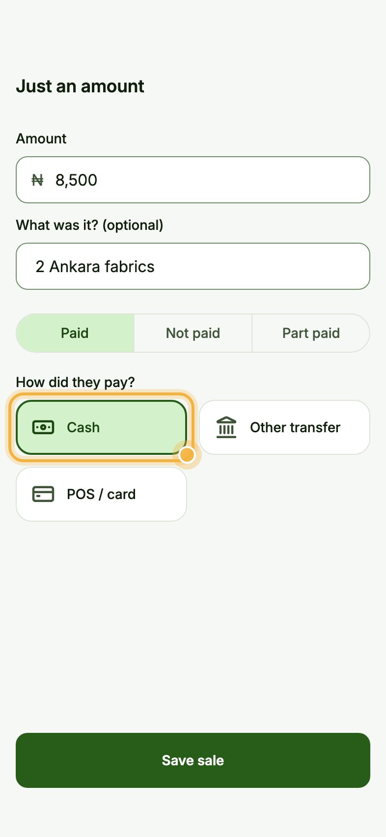 Just an amount screen with the amount filled in and Cash highlighted