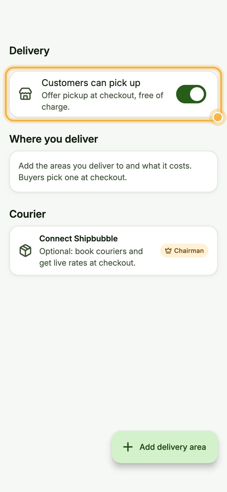 Delivery settings with Customers can pick up highlighted