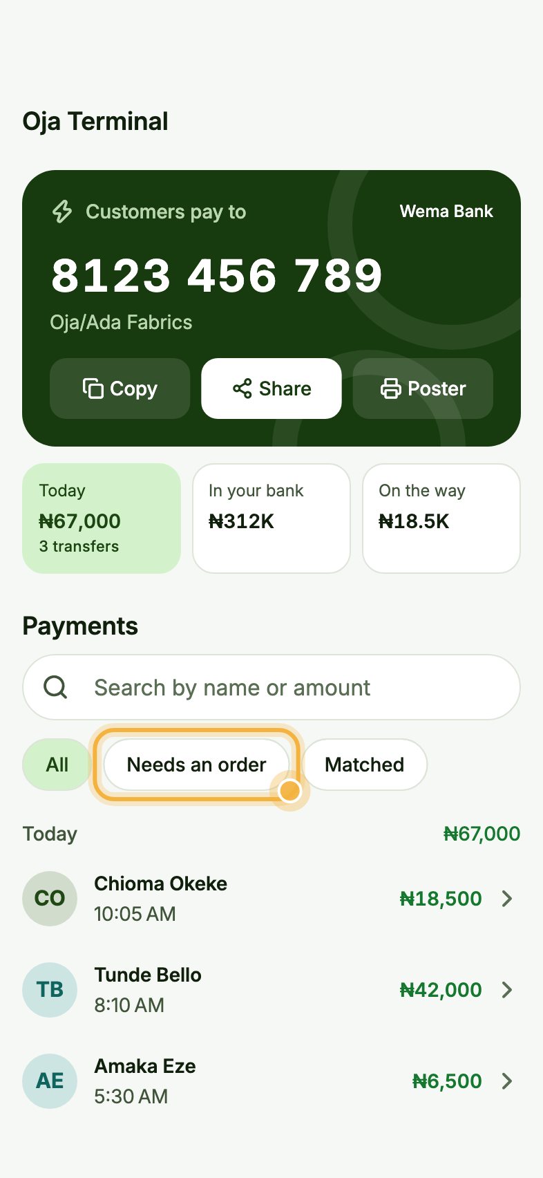 Oja Terminal payments list with Needs an order highlighted